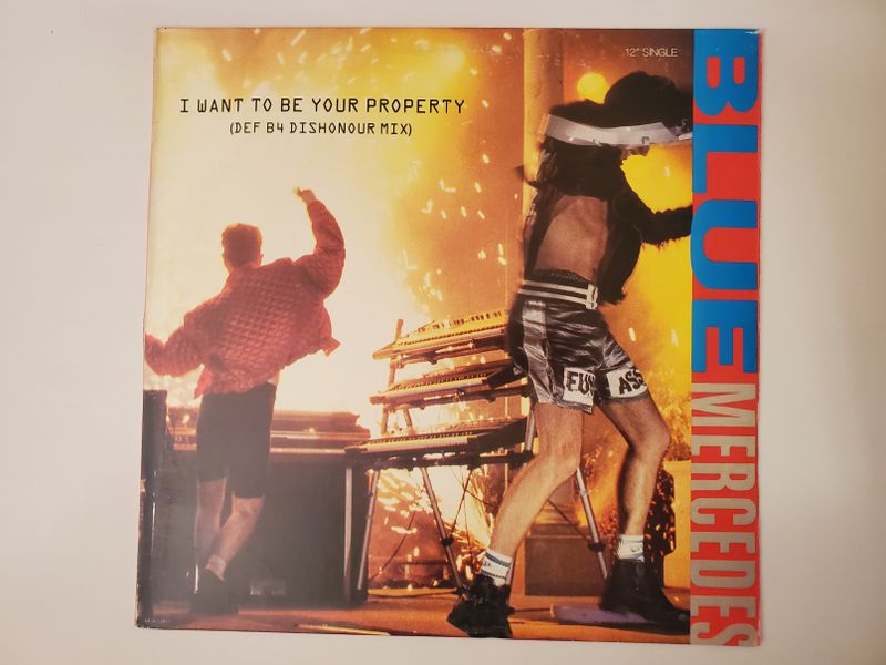 Blue Mercedes I Want to Be Your Property (Def B4 Dishonour Mix) vinyl record